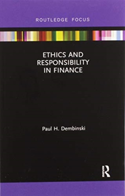 Ethics and Responsibility in Finance, Paperback / softback Book