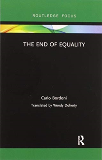 The End of Equality, Paperback / softback Book