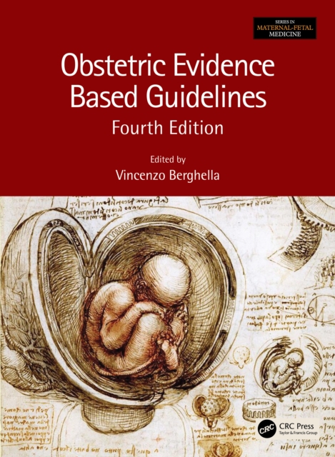 Obstetric Evidence Based Guidelines, Hardback Book
