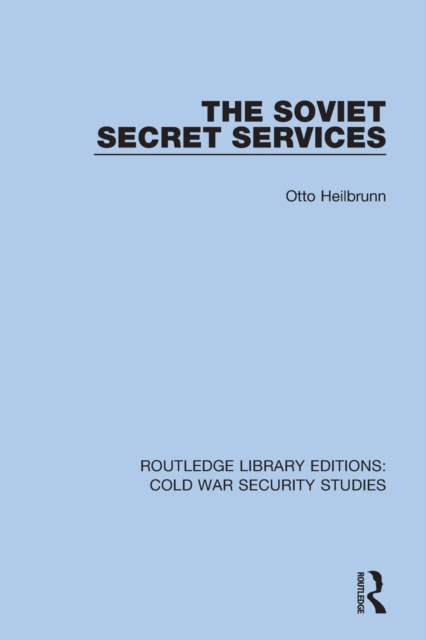 The Soviet Secret Services, Paperback / softback Book