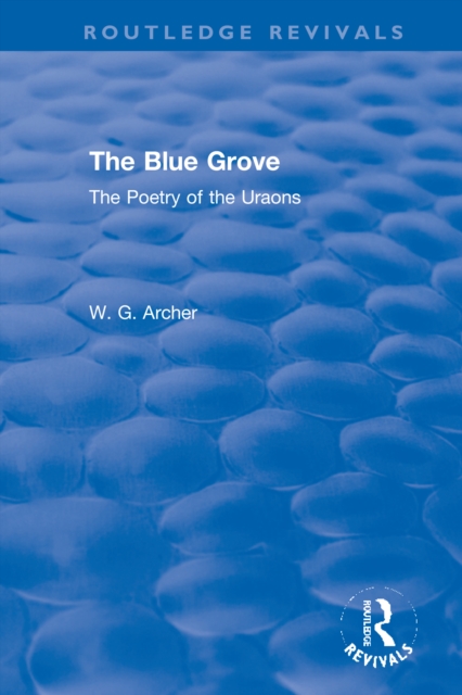 The Blue Grove : The Poetry of the Uraons, Paperback / softback Book