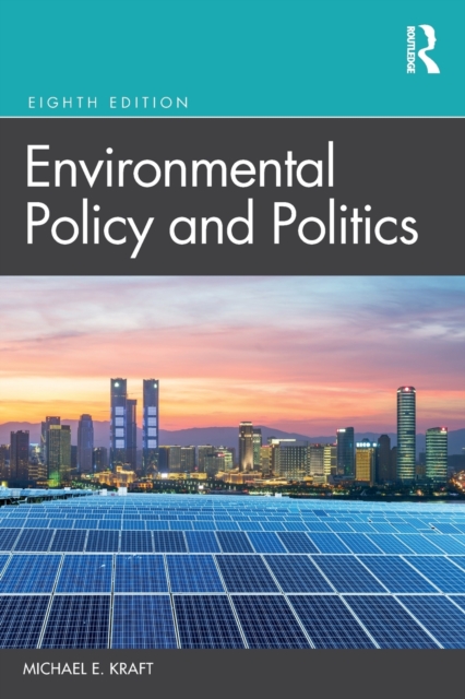Environmental Policy and Politics, Paperback / softback Book