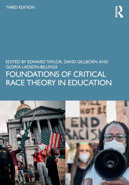 Foundations of Critical Race Theory in Education, Paperback / softback Book