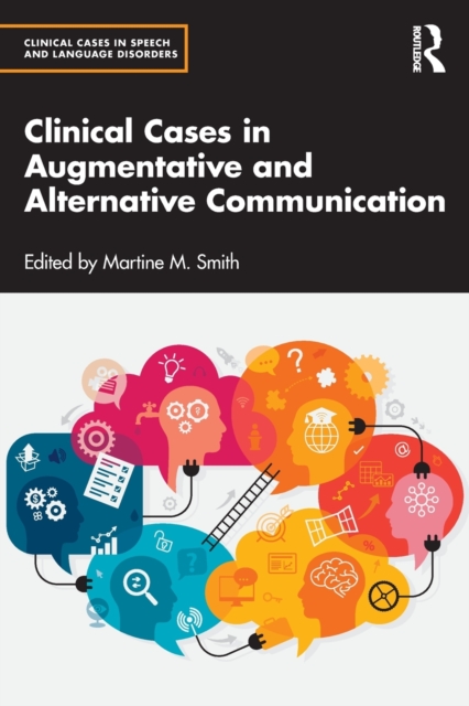 Clinical Cases in Augmentative and Alternative Communication, Paperback / softback Book