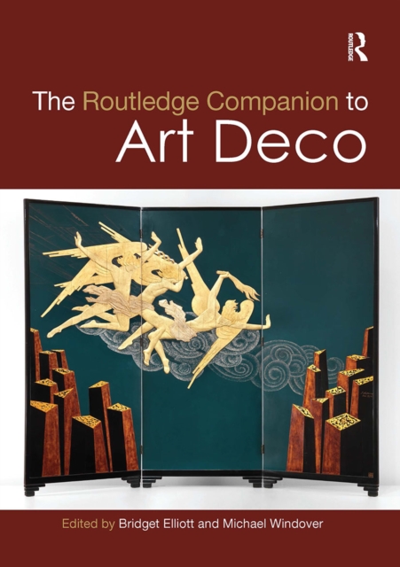 The Routledge Companion to Art Deco, Paperback / softback Book