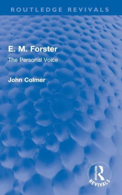 E. M. Forster : The Personal Voice, Paperback / softback Book