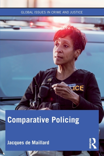 Comparative Policing, Paperback / softback Book