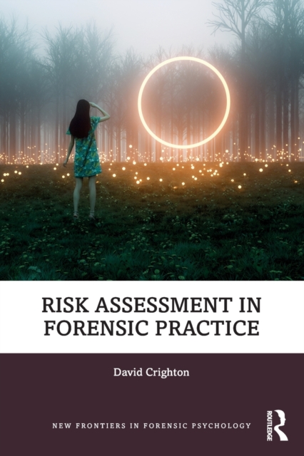 Risk Assessment in Forensic Practice, Paperback / softback Book