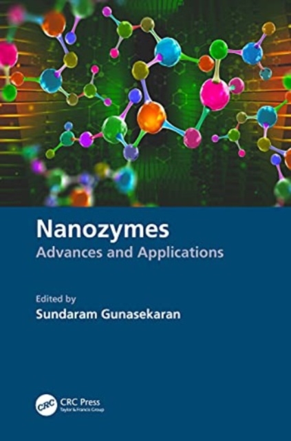 Nanozymes : Advances and Applications, Paperback / softback Book