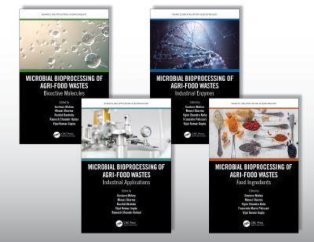 Microbial Bioprocessing of Agri-Food Wastes, Four-Volume Set, Multiple-component retail product Book