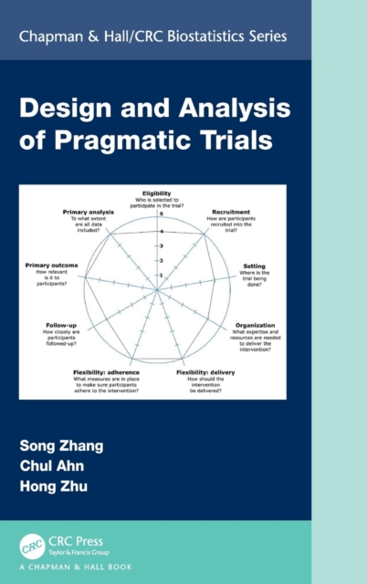 Design and Analysis of Pragmatic Trials, Hardback Book