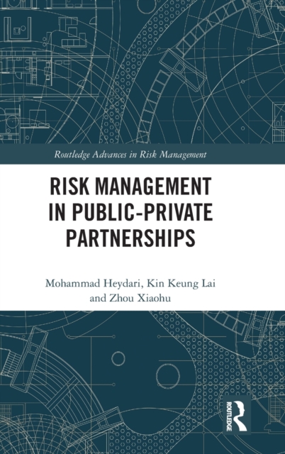Risk Management in Public-Private Partnerships, Hardback Book