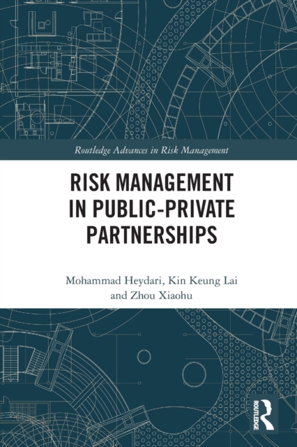 Risk Management in Public-Private Partnerships, Paperback / softback Book