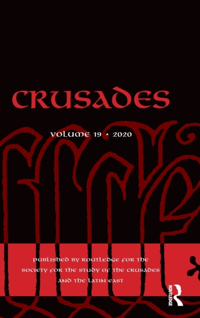 Crusades : Volume 19, Hardback Book