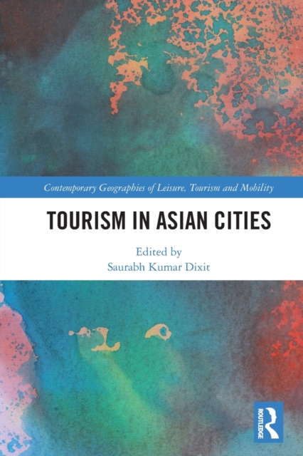 Tourism in Asian Cities, Paperback / softback Book