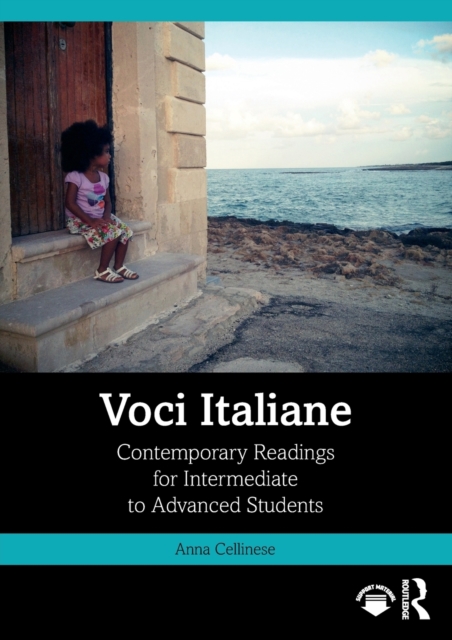 Voci Italiane : Contemporary Readings for Intermediate to Advanced Students, Paperback / softback Book