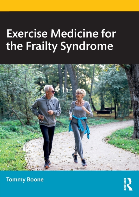 Exercise Medicine for the Frailty Syndrome, Paperback / softback Book