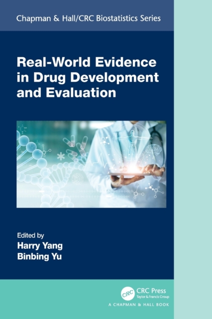 Real-World Evidence in Drug Development and Evaluation, Paperback / softback Book