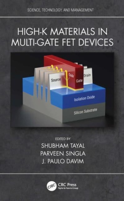 High-k Materials in Multi-Gate FET Devices, Paperback / softback Book