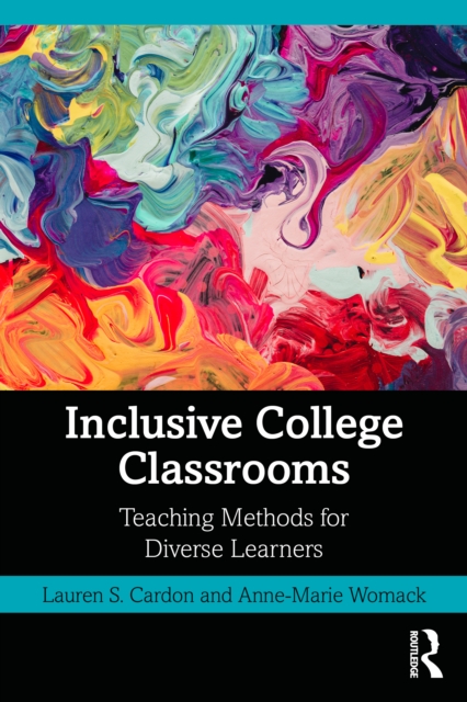 Inclusive College Classrooms : Teaching Methods for Diverse Learners, Paperback / softback Book