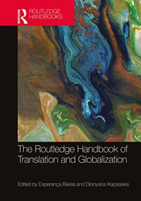 The Routledge Handbook of Translation and Globalization, Paperback / softback Book
