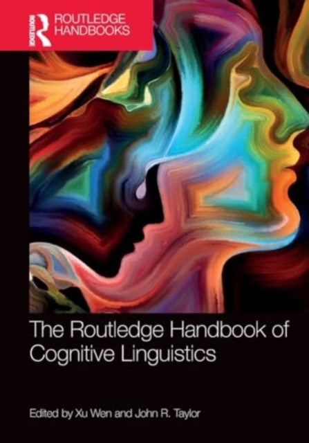 The Routledge Handbook of Cognitive Linguistics, Paperback / softback Book