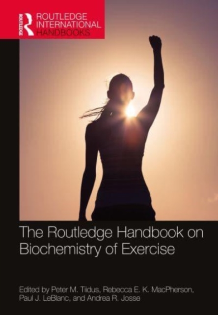 The Routledge Handbook on Biochemistry of Exercise, Paperback / softback Book