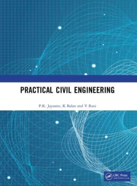 Practical Civil Engineering, Paperback / softback Book