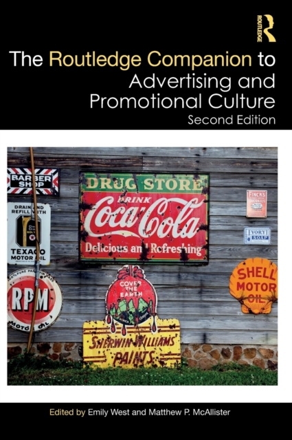 The Routledge Companion to Advertising and Promotional Culture, Hardback Book