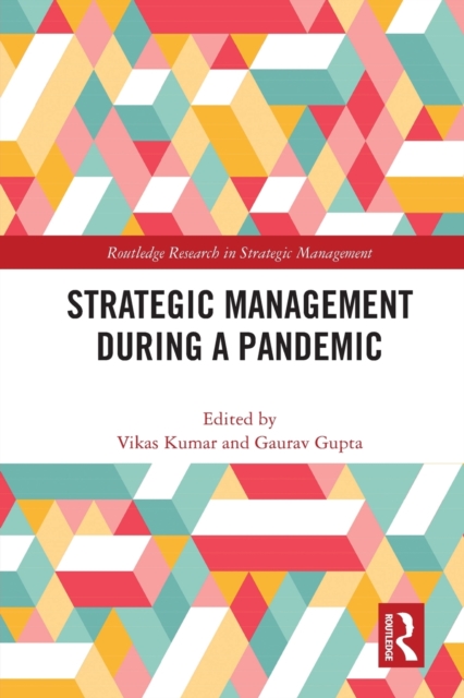 Strategic Management During a Pandemic, Paperback / softback Book