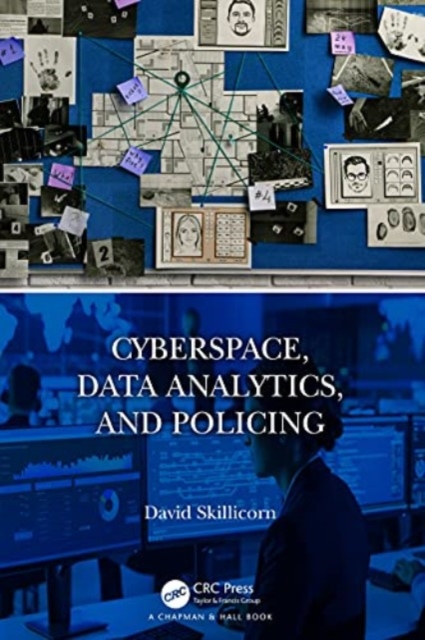 Cyberspace, Data Analytics, and Policing, Paperback / softback Book