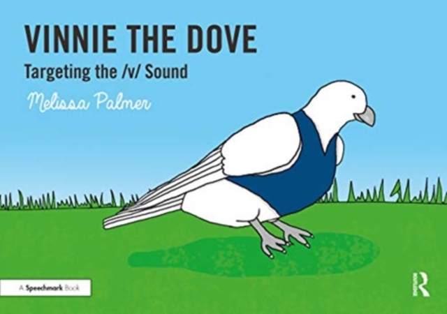 Vinnie the Dove : Targeting the v Sound, Paperback / softback Book