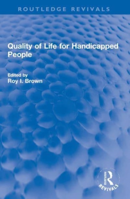 Quality of Life for Handicapped People, Paperback / softback Book