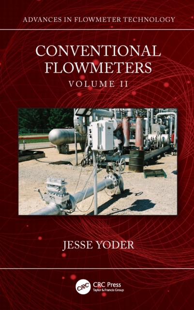 Conventional Flowmeters : Volume II, Hardback Book