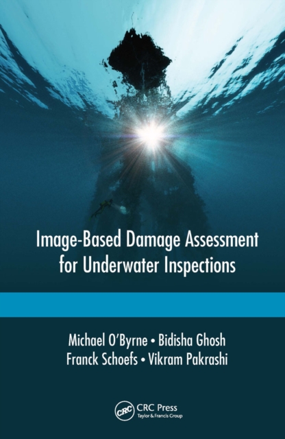 Image-Based Damage Assessment for Underwater Inspections, Paperback / softback Book