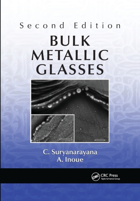 Bulk Metallic Glasses, Paperback / softback Book