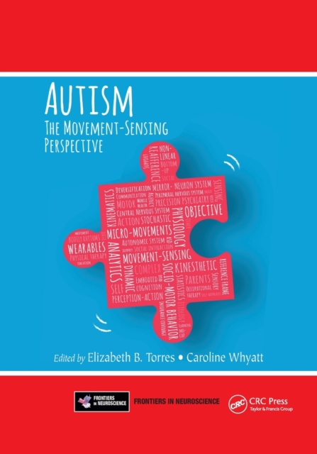 Autism : The Movement Sensing Perspective, Paperback / softback Book