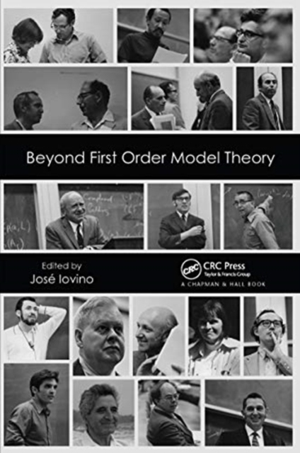Beyond First Order Model Theory, Volume I, Paperback / softback Book