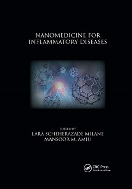 Nanomedicine for Inflammatory Diseases, Paperback / softback Book