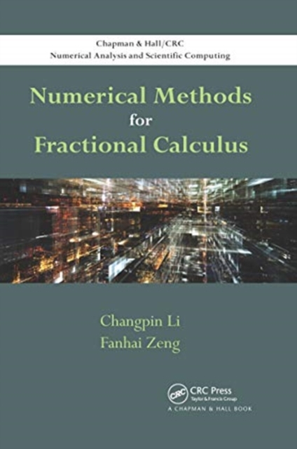 Numerical Methods for Fractional Calculus, Paperback / softback Book