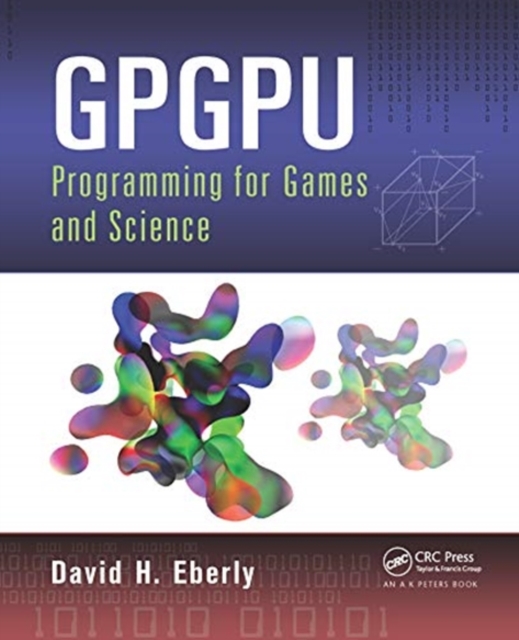 GPGPU Programming for Games and Science, Paperback / softback Book