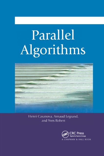 Parallel Algorithms, Paperback / softback Book