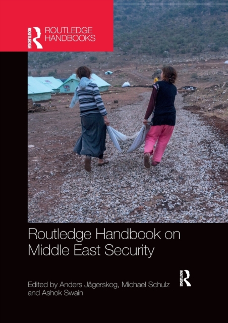 Routledge Handbook on Middle East Security, Paperback / softback Book