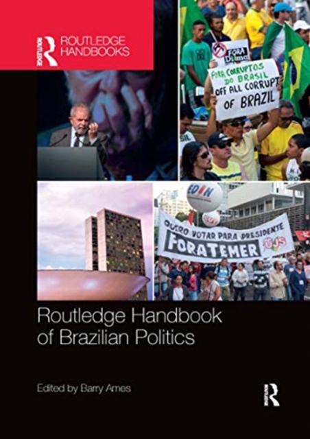 Routledge Handbook of Brazilian Politics, Paperback / softback Book