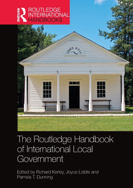 The Routledge Handbook of International Local Government, Paperback / softback Book