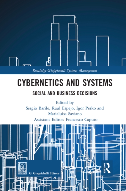 Cybernetics and Systems : Social and Business Decisions, Paperback / softback Book
