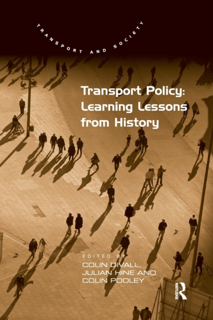 Transport Policy: Learning Lessons from History, Paperback / softback Book