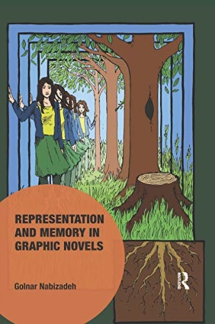 Representation and Memory in Graphic Novels, Paperback / softback Book
