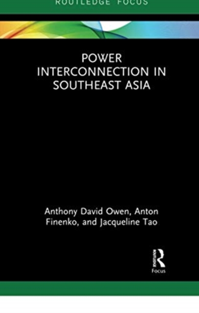 Power Interconnection in Southeast Asia, Paperback / softback Book
