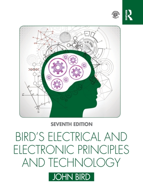 Bird's Electrical and Electronic Principles and Technology, Paperback / softback Book
